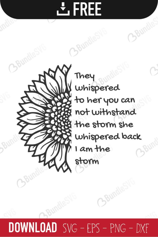 they, whispered, to her, they whispered to her free, they whispered to her svg free, they whispered to her svg cut files free, they whispered to her download, shirt design, cut file, sunflower,