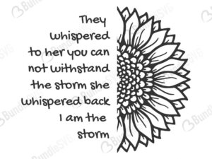 they, whispered, to her, they whispered to her free, they whispered to her svg free, they whispered to her svg cut files free, they whispered to her download, shirt design, cut file, sunflower,