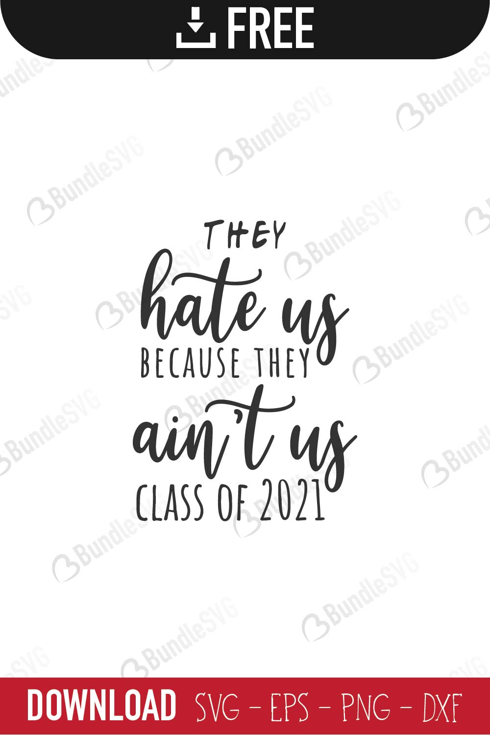They Hate Us Cuz They Aint Us SVG PNG