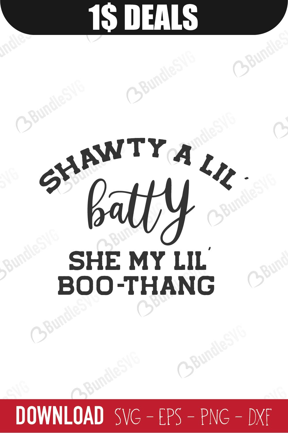 Shawty A Lil Svg Cut Files Free Download Bundlesvg