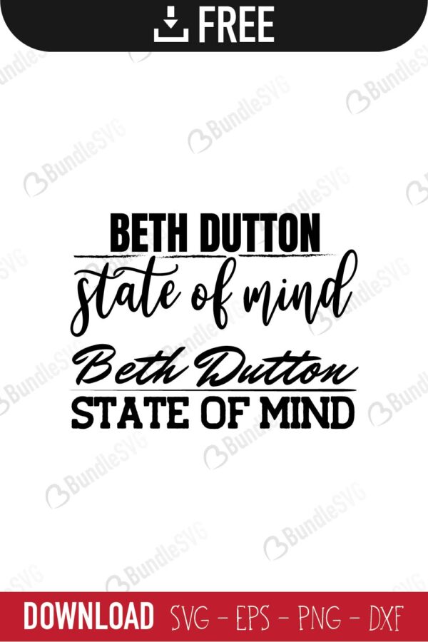 beth, dutton, quotes, beth dutton quotes, beth dutton free, beth dutton svg free, beth dutton svg cut files free, download, shirt design, cut file,