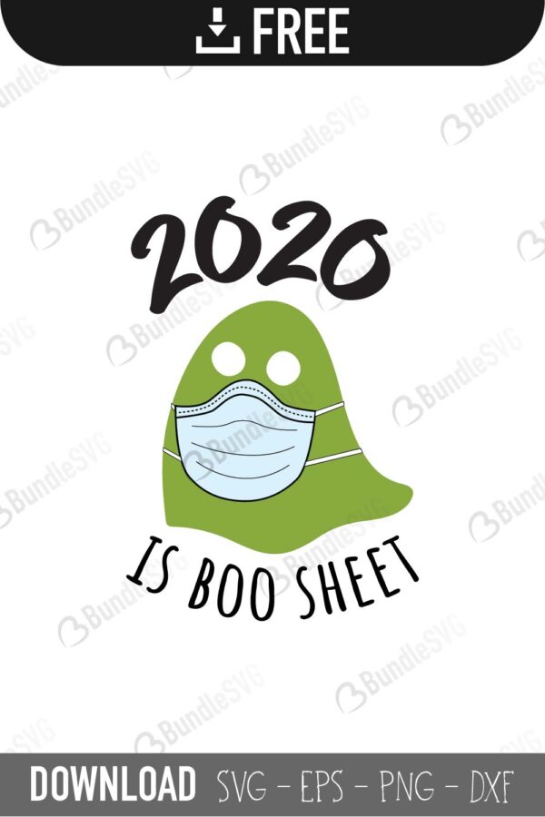 Boo Sheet 2020 Halloween Svg Cut Files Download Bundlesvg