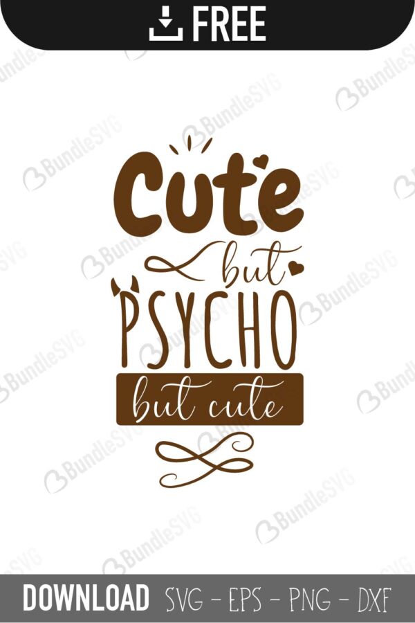 Free Free 84 Sweet But Psycho Svg SVG PNG EPS DXF File