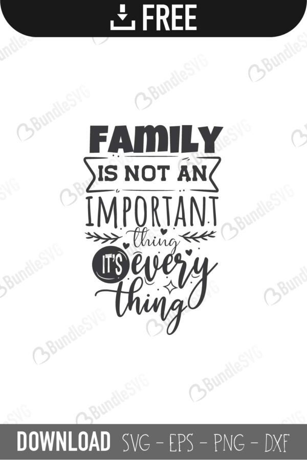 Download Family Quote Svg Cut Files Free Download Bundlesvg