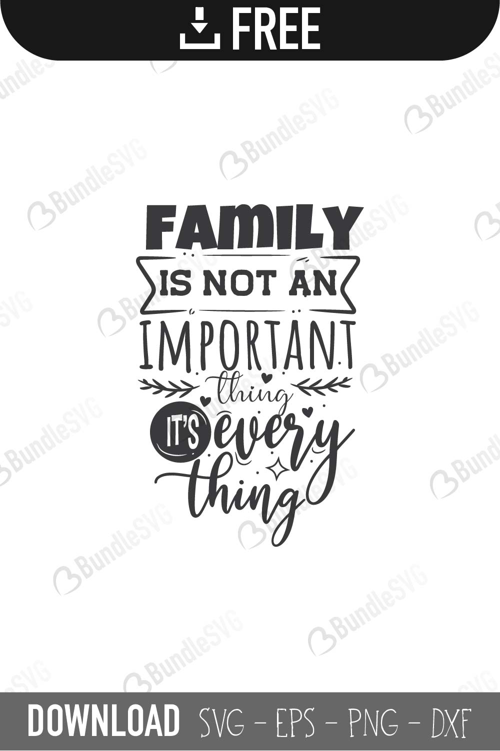 Free Free Family Is Everything Svg Free 66 SVG PNG EPS DXF File