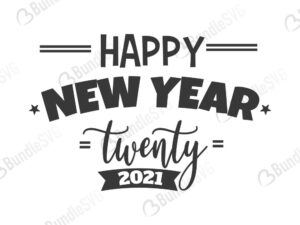 happy, new, year, 2021, new year, new year 2021, eve, free, svg free, svg cut files free, download, cut file, celebrate,