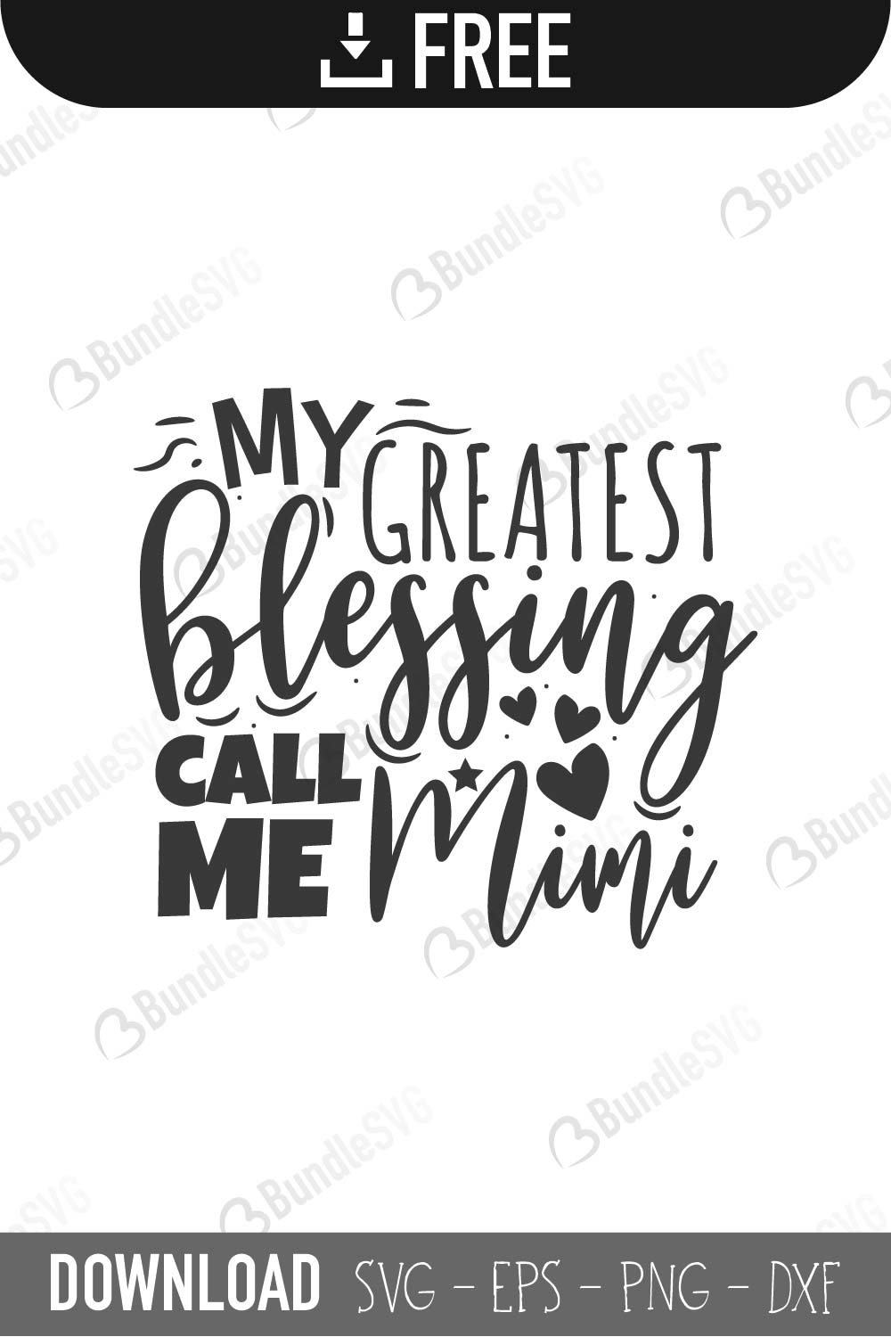 My Greatest Blessing Svg Cut Files Free Download Bundlesvg