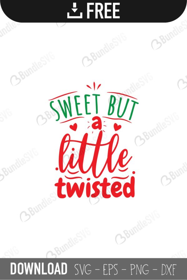 Free Svg Sweet But A Little Twisted Christmas