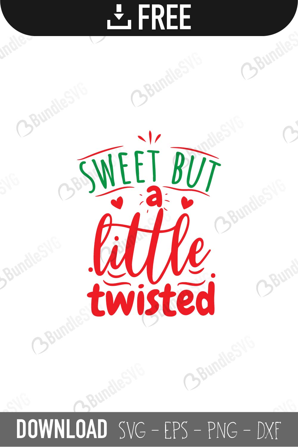 Free Free 276 Sweet But Twisted Svg Free SVG PNG EPS DXF File