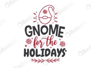 gnome, holidays, place, gnomies, christmas, gnope, holiday, xmas, today, free, svg free, svg cut files free, download, cut file,