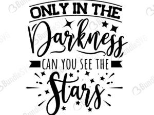 only, darkness, can, you, see, stars, free, svg free, svg cut files free, download, cut file,