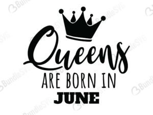 queens, are, born, queens born, free, svg free, svg cut files free, download, cut file,