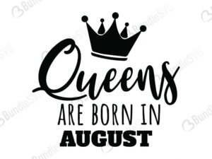 queens, are, born, queens born, free, svg free, svg cut files free, download, cut file,