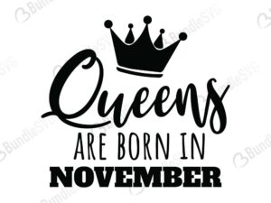 queens, are, born, queens born, free, svg free, svg cut files free, download, cut file,