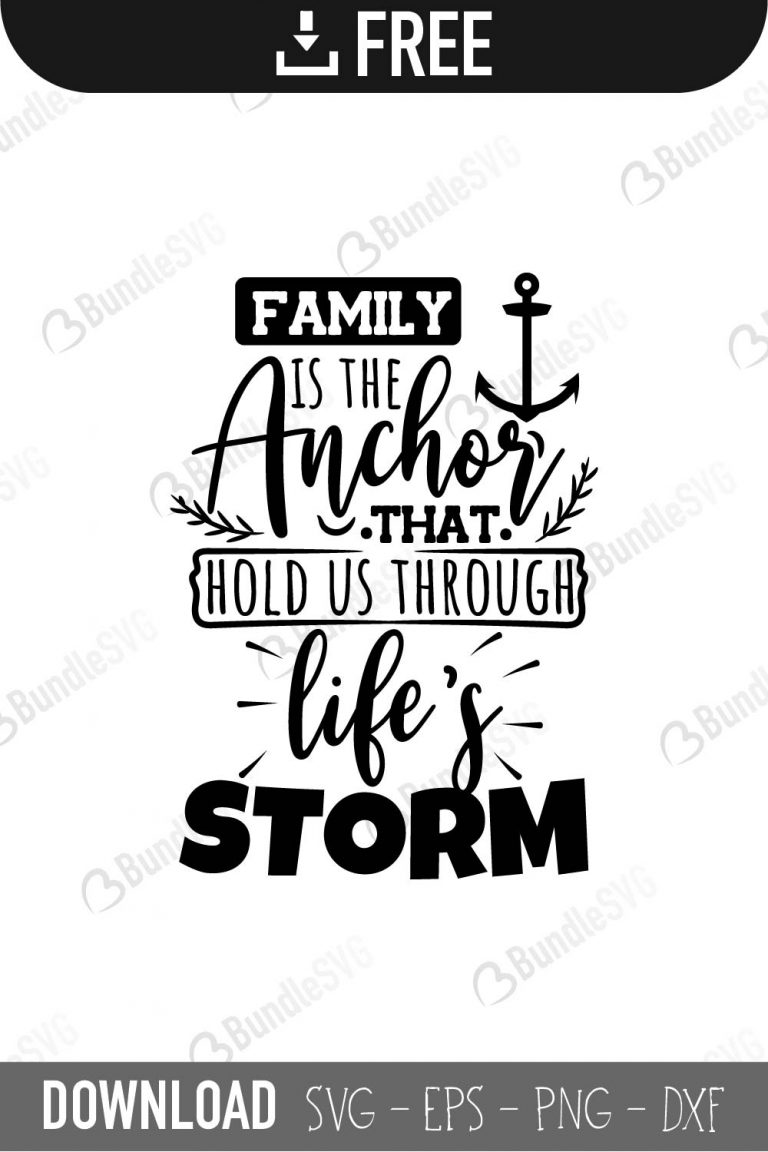 Free Free 258 Family Anchor Svg SVG PNG EPS DXF File