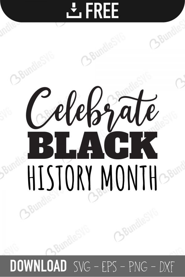 Download Black History Month Svg Cut Files Free Download Bundlesvg