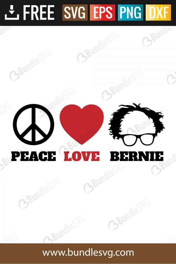 peace, love, bernie, sanders, bernie sanders, free, download, free svg, svg files, svg free, svg cut files free, dxf, silhouette, png, vector, free svg files, svg designs, cut, file,