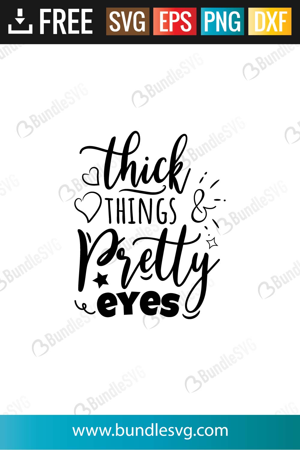 Download Thick Things And Pretty Eyes Svg Cut Files Bundlesvg