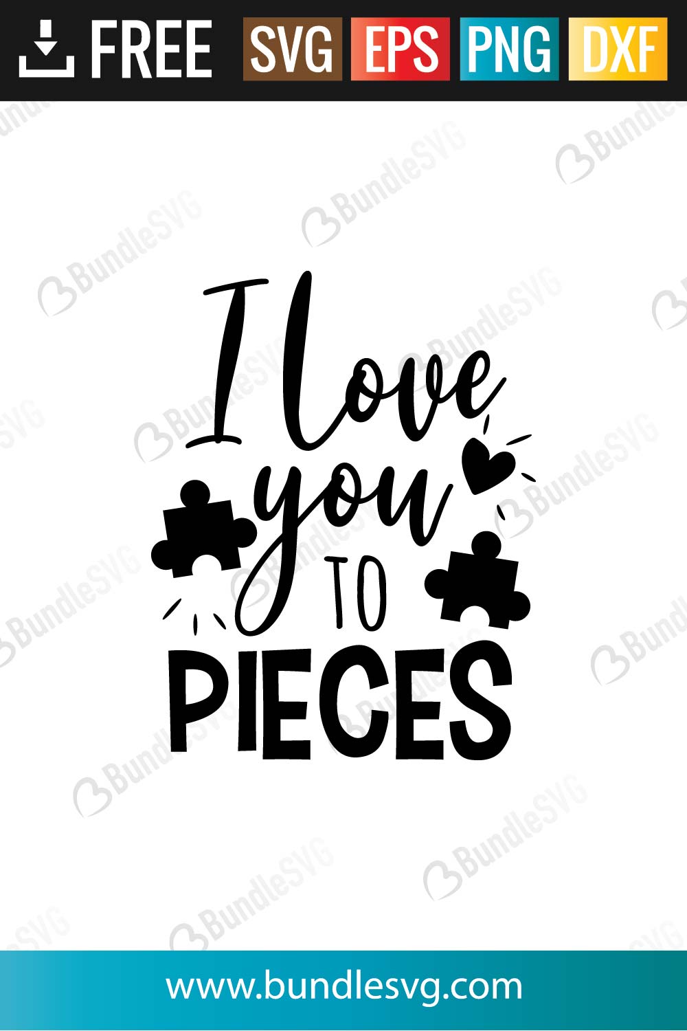 Download I Love You To Pieces Svg Cut Files Bundlesvg