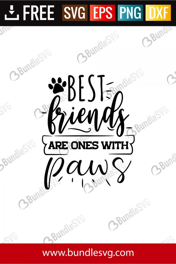 Download Best Friends Are Ones With Paws Svg Cut Files Bundlesvg