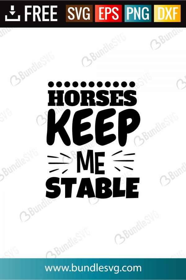 Download Horses Keep Me Stabble Svg Cut Files Bundlesvg