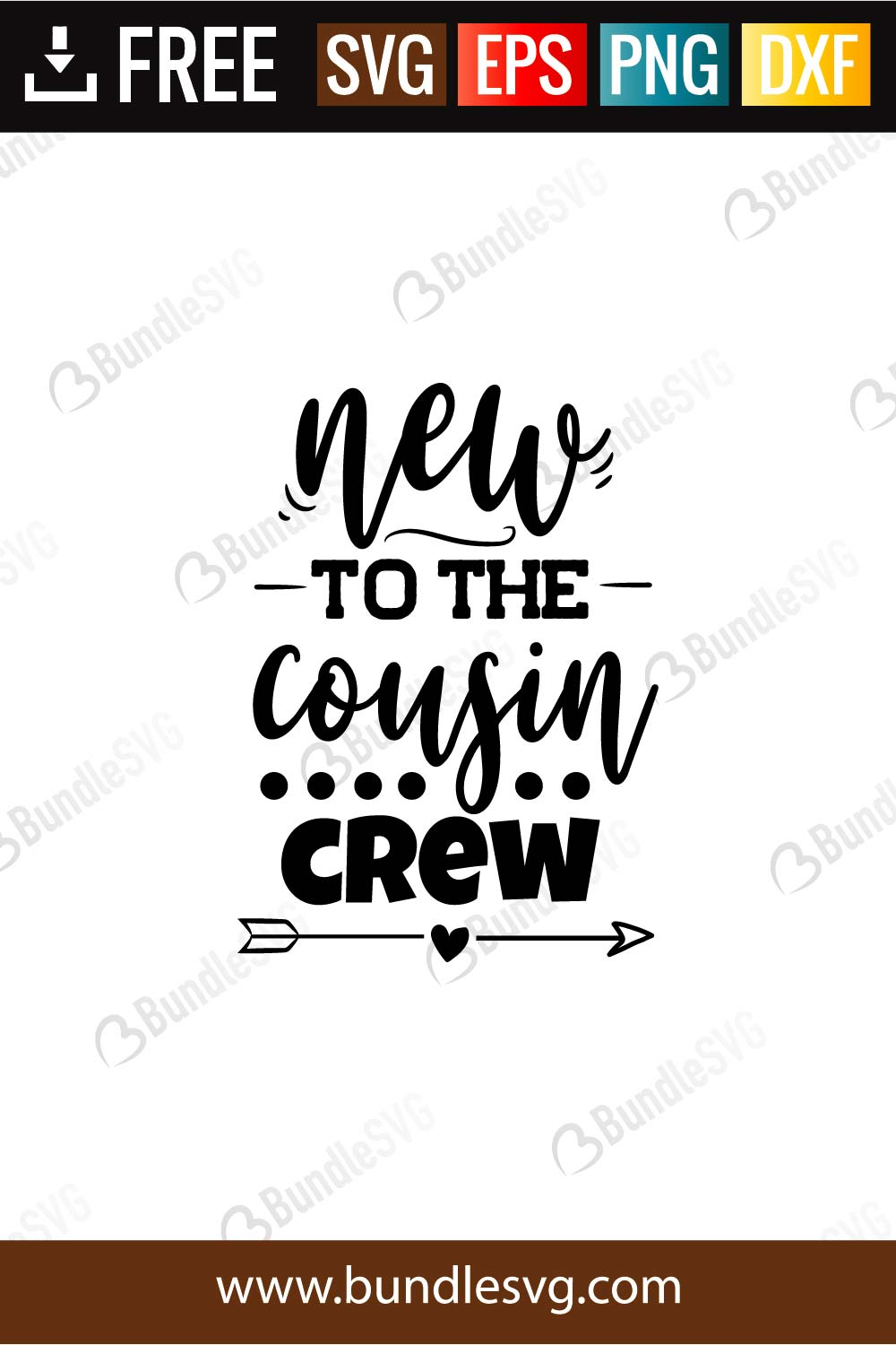 New To The Cousin Crew Svg Cut Files Bundlesvg
