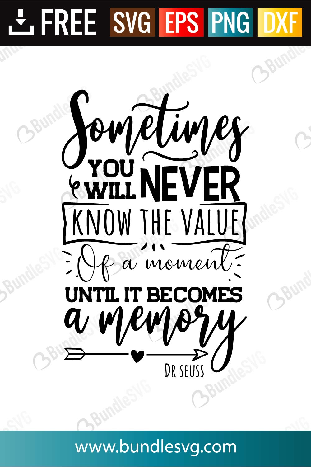 Download Sometimes You Will Never Know The Value Svg Cut Files Bundlesvg