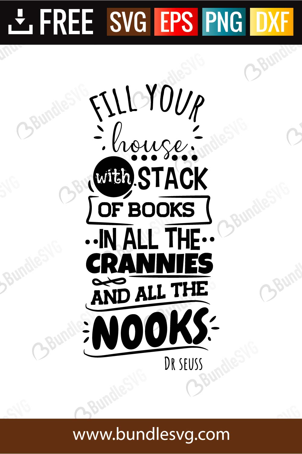 Download Fill Your House With Stack Of Books In All The Crannies Svg Cut Files Bundlesvg