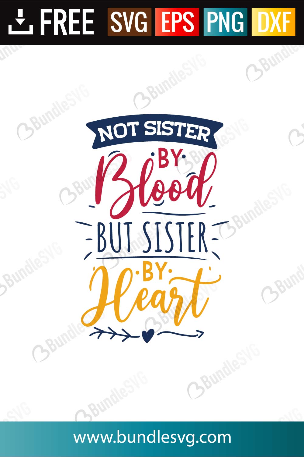 Not Sister By Blood But Sister By Heart SVG Cut Files Free Download ...