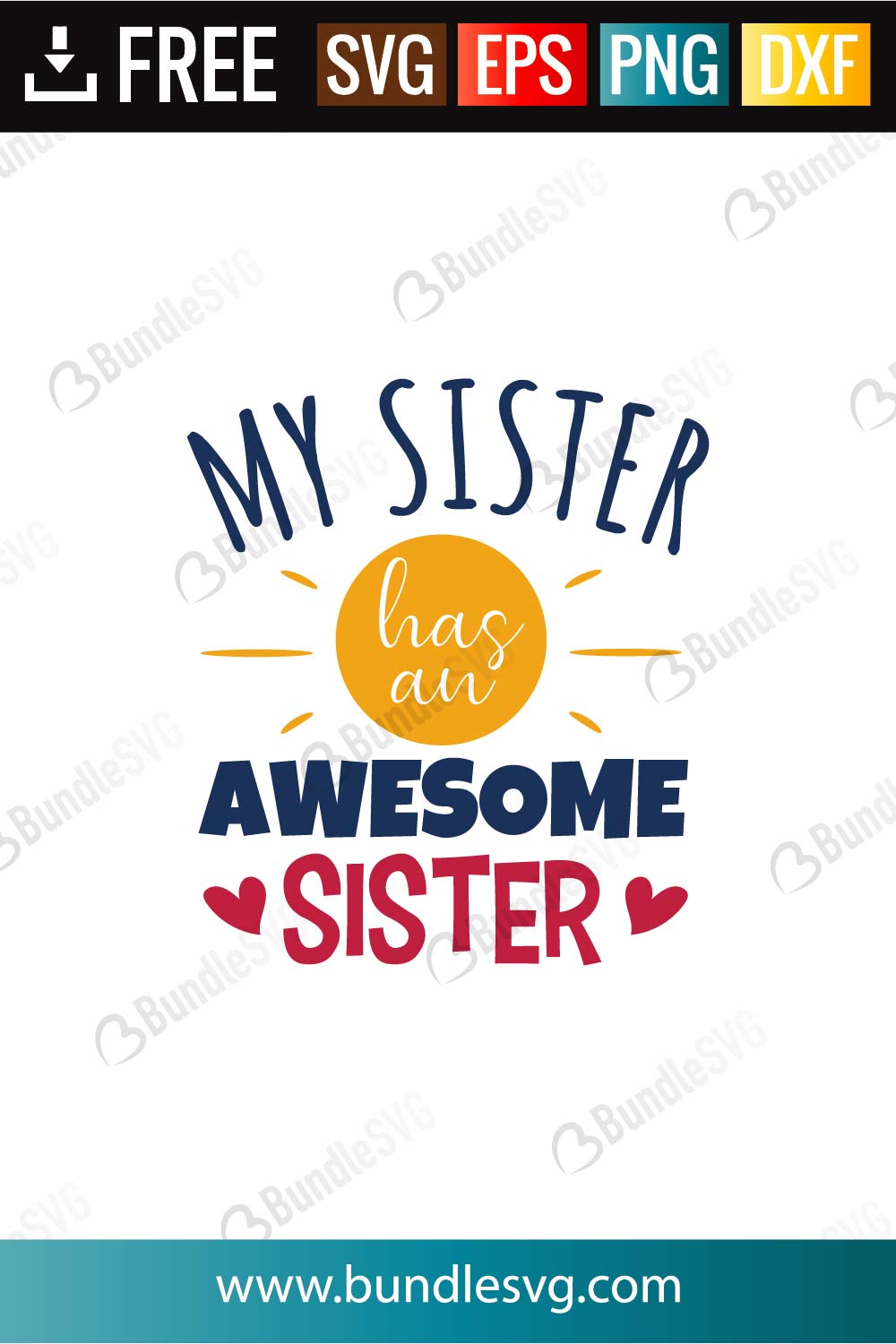 My Sister Has An Awesome Sister SVG Cut Files | BundleSVG