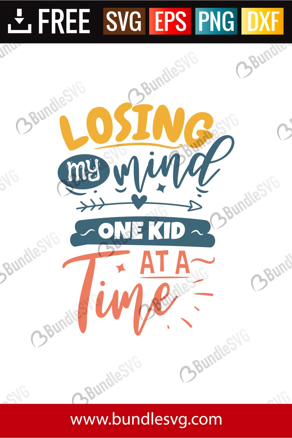 Download Losing My Mind One Kid At A Time Svg Cut Files Bundlesvg