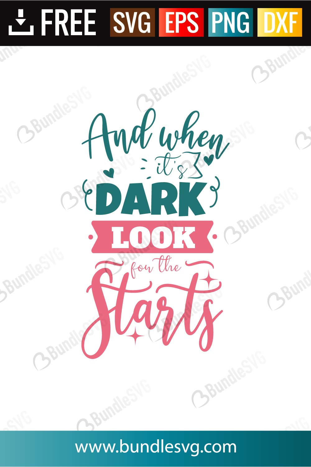 Download And When Dark Look For The Stars Svg Cut Files Bundlesvg