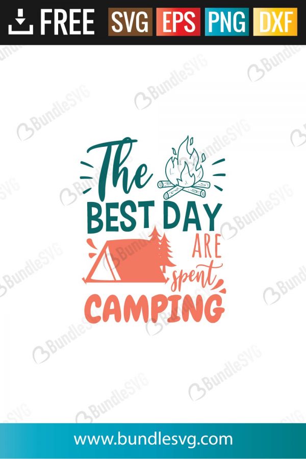 Download The Best Day Are Spent Camping Svg Cut Files Bundlesvg