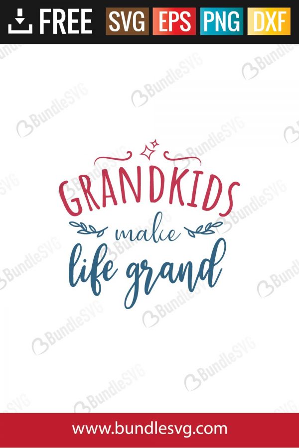 Free Free Grandkids Make Life Grand Svg 446 SVG PNG EPS DXF File