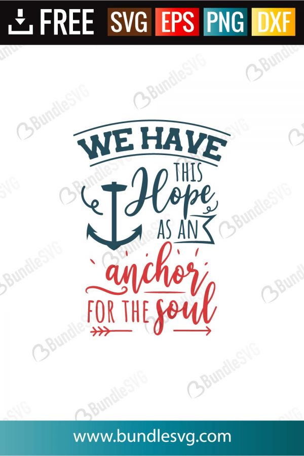 Download We Have This Hope As An Anchor Svg Cut Files Bundlesvg