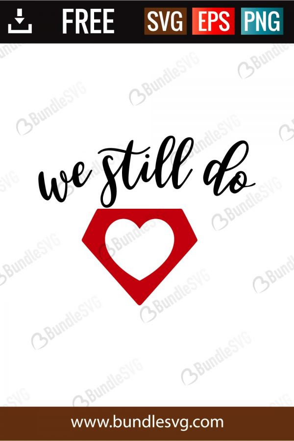 we, still, do, anniversary, wedding, free, svg free, svg cut files free, download, cut file,