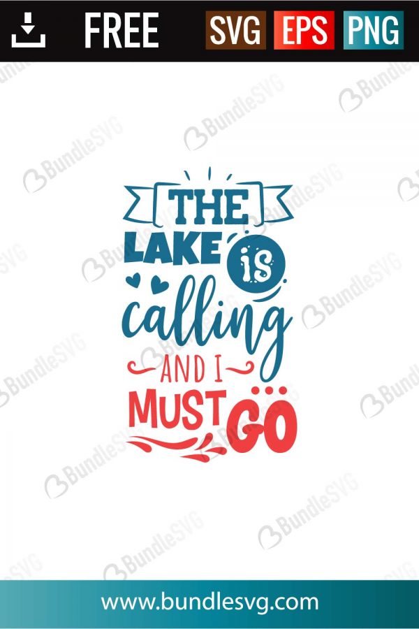 Download The Lake Is Calling And I Must Go SVG Cut Files | BundleSVG