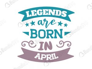 legends are born in april