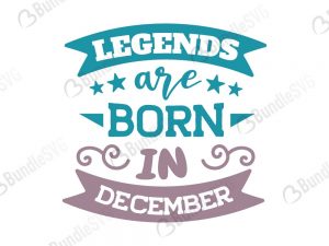 legends are born in december