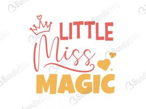 Little Miss Magic SVG Files