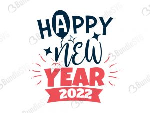 Happy New Year 2022 SVG Files