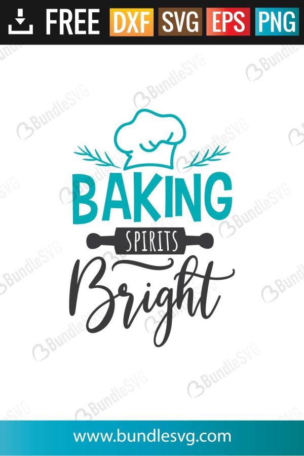 Baking Spirits Bright SVG Files