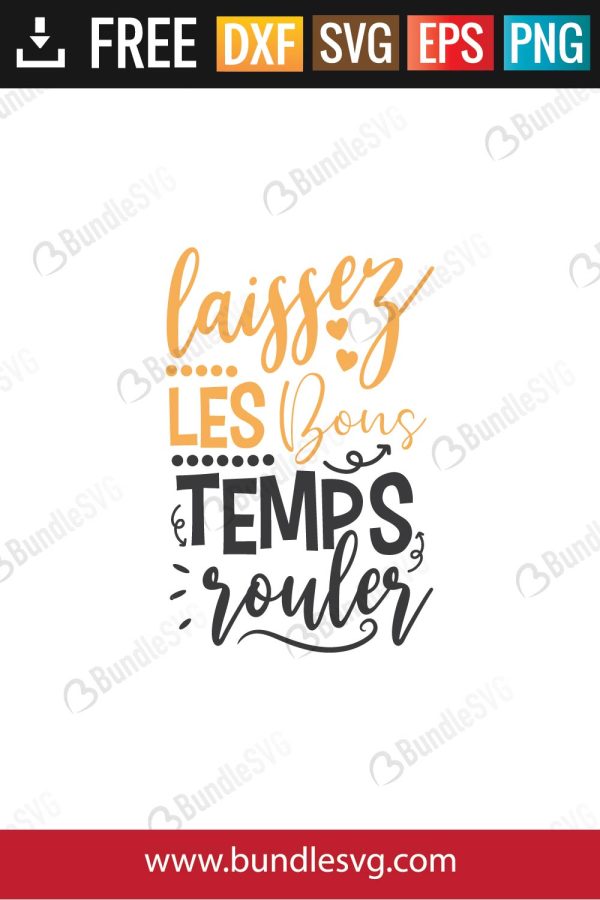 Laissez Les Bons Svg