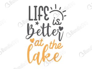 Life Is Better At The Lake SVG