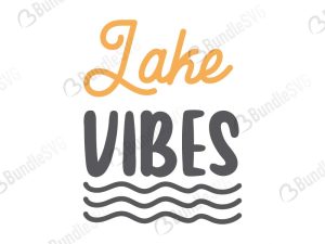 Lake Vibes SVG