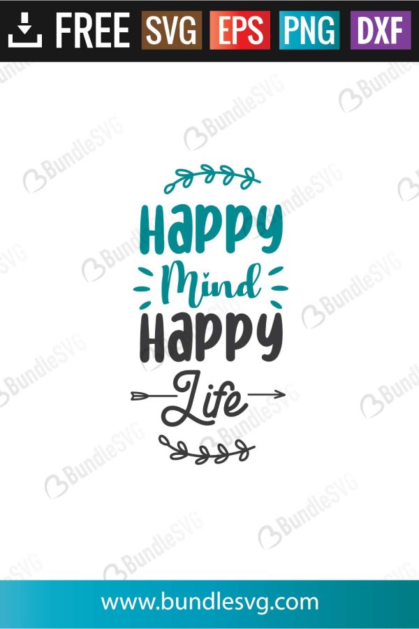 Happy Mind Happy Life SVG