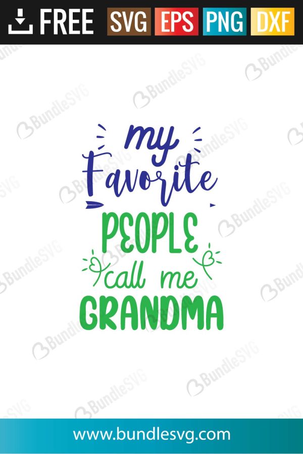 My Favorite People Call Me Grandma SVG