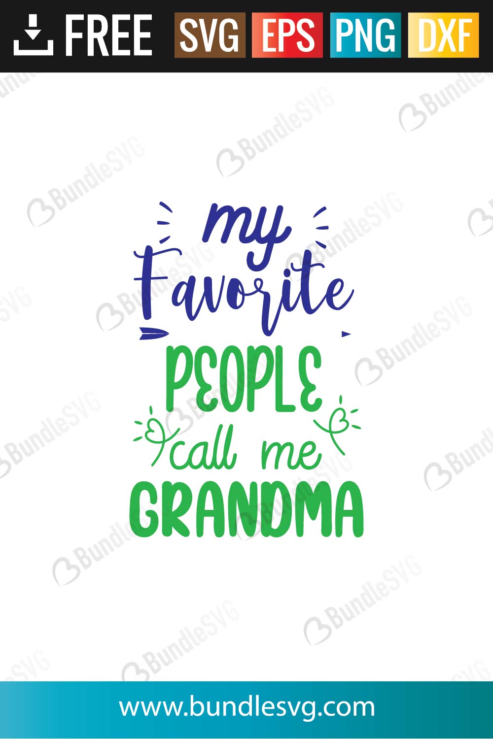 My Favorite People Call Me Grandma Svg Cut Files Free Download