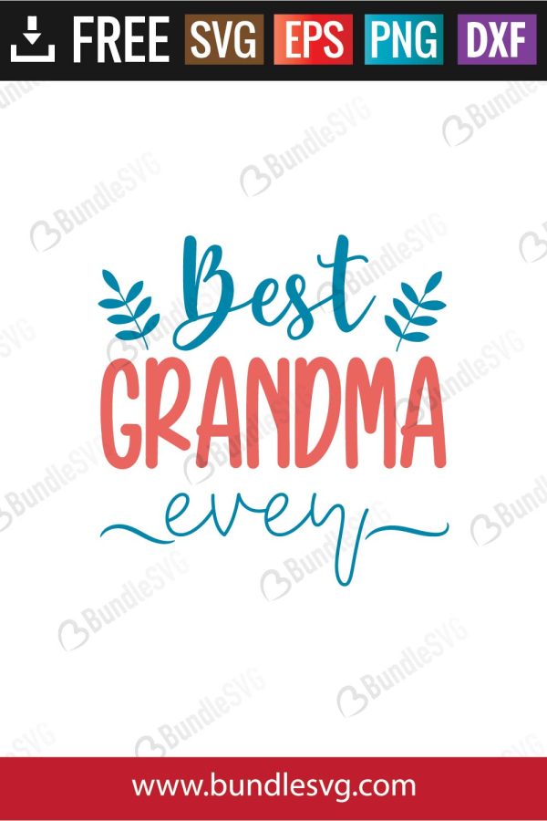 Best Grandma Ever SVG