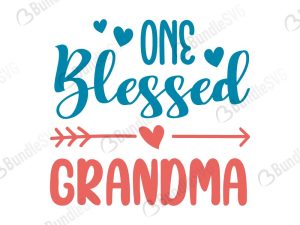 One Blessed Grandme SVG Files